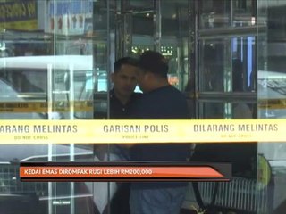 Kedai emas dirompak rugi lebih RM200,000