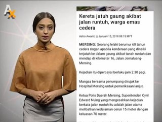 Kereta jatuh gaung akibat jalan runtuh & Ops Samseng Jalanan: Rempit kudung ditahan