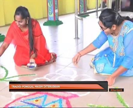 Tradisi Ponggal masih diteruskan