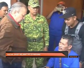 Sultan Johor melawat PPS di Mersing