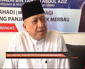 PRU14 pada April, jemaah menteri setuju sedang Parlimen pada Mac