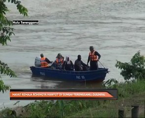 Mayat remaja Rohingya hanyut di Sungai Terengganu, dijumpai