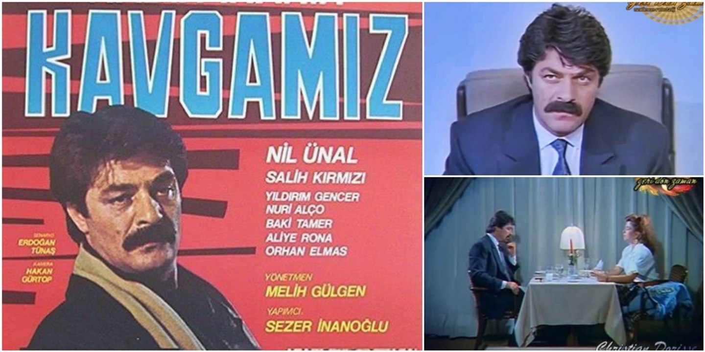 Kavgamız (1989) Kadir İnanır _ Nil Ünal