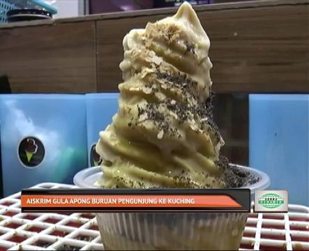 Bicara Sarawak: Aiskrim gula apong buruan pengunjung ke Kuching