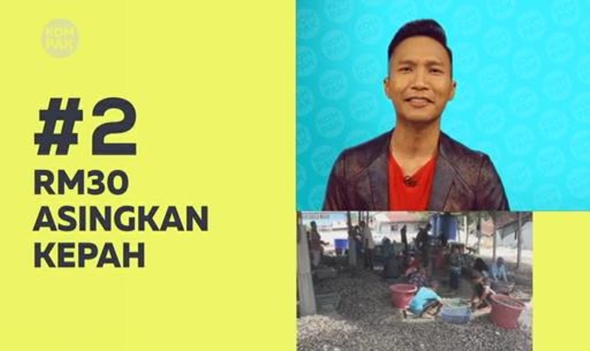 Kompak (Episod 199): RM30 asingkan kepah