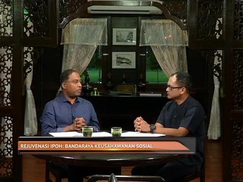 Analisis AWANI: Rejuvenasi Ipoh, Bandaraya keusahawanan sosial