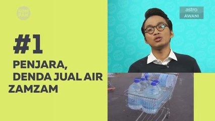 Kompak (Episod 167): Penjara, denda jual air zamzam