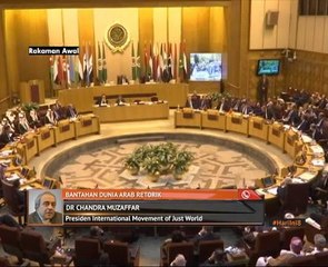 Bantahan dunia Arab terhadap isu Palestin-Israel hanya retorik