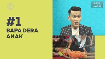Kompak (Episod 137): Bapa dera anak