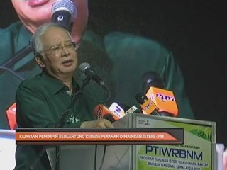 Kejayaan pemimpin bergantung kepada peranan dimainkan isteri - PM