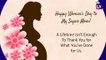Happy Women’s Day 2022 Greetings for Mother: Wishes, Messages and Images for the Global Celebration