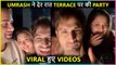 Umar Riaz Parties With Rashami , Neha & Rajiv Late Night On Terrace | Shares A Crazy Videos