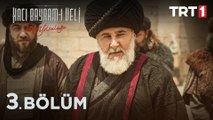 Aşkın Yolculuğu: Hacı Bayram-ı Veli 5 - 6. Bölüm