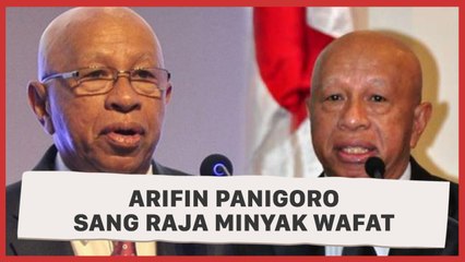 Tutup Usia, Ini Profil Singkat Arifin Panigoro Sang Raja Minyak Asal Gorontalo
