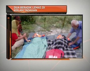 Dua beradik lemas di kolam tadahan