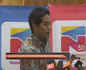 Masyarakat FELDA perlu kurangkan kebergantungan kepada komoditi