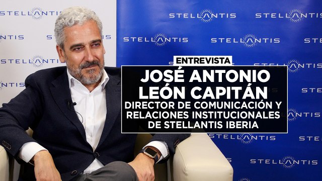ENTREVISTA A JOSÉ ANTONIO LEÓN CAPITÁN, Director de Comunicación y Relaciones Institucionales de Stellantis Iberia