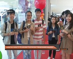Sambutan hangat di pelancaran telefon pintar edisi terhad Huawei Malaysia