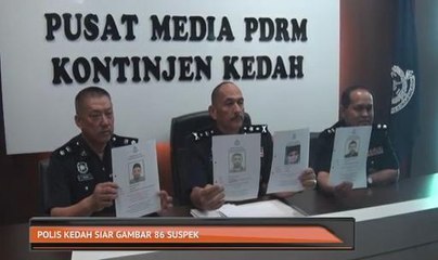Polis Kedah buru 86 penjenayah dikehendaki