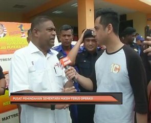 Pusat pemindahan sementara masih terus operasi