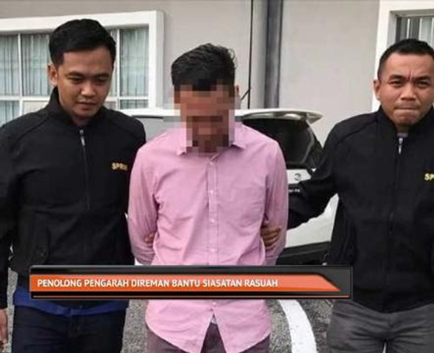 Penolong pengarah direman bantu siasatan rasuah