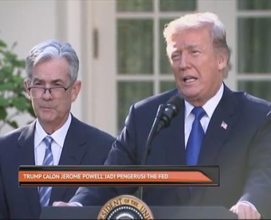 Trump calon Jerome Powell jadi Pengerusi The Fed