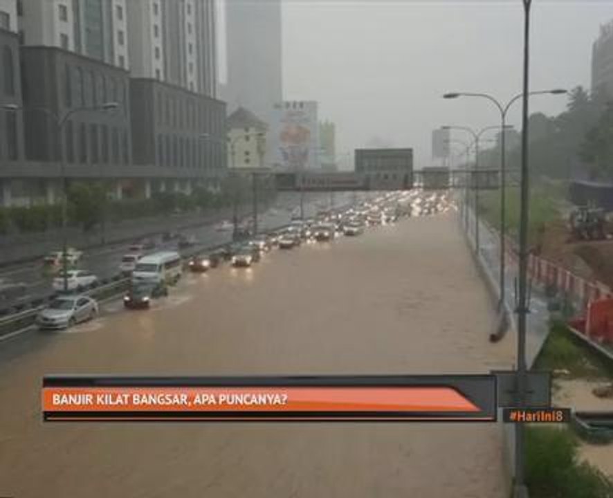 Banjir kilat Bangsar, apa puncanya?