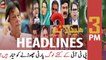 ARY News | Prime Time Headlines | 3 PM | 28th February 2022