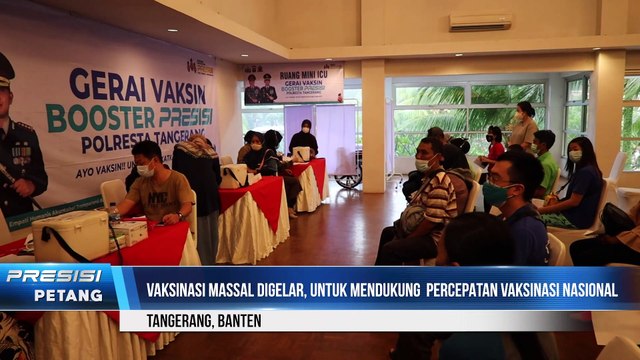 Ciptakan Herd Immunity, Wakapolda Banten Tinjau Vaksinasi Massal Serentak di Citra Raya Sport Club