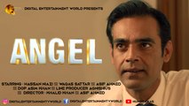 Angel | Short Film | DEW Original | Hum Dramas