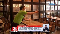 Ilang restaurant, tinanggal na ang kanilang acrylic barriers bilang paghahanda sa mas maluwag na alert level status bukas | 24 Oras