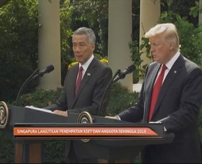 Singapura lanjutkan penempatan aset dan anggota sehingga 2018