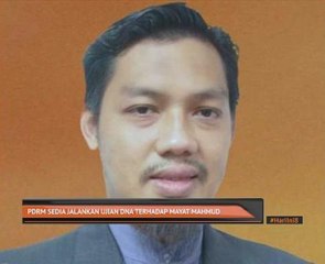 PDRM sedia jalankan ujian DNA terhadap mayat Mahmud Ahmad