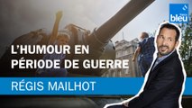 Régis Mailhot : Faire de l'humour en période de guerre