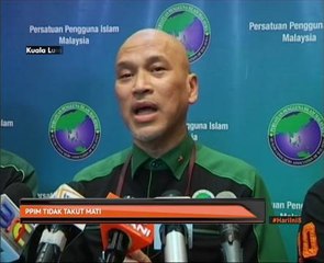 Persatuan Pengguna Islam Malaysia tidak takut mati