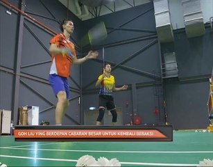 Goh Liu Ying berdepan cabaran besar untuk kembali beraksi