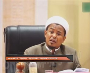 JAKIM rujuk ceramah Zamihan ke Lembaga Tatatertib