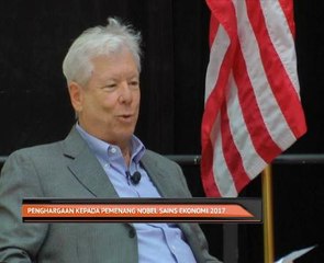 Penghargaan kepada pemenang Nobel Sains Ekonomi 2017