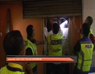 Sarang judi atas talian digempur