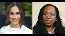 Meghan Markle Says Ketanji Brown Jackson's Supreme Court Nomination 'Has Opened New Ground'