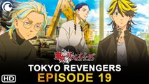 Tokyo Revengers Episode 19 (2021) Preview, Promo, Release Date, English Sub, Trailer, Eng Sub