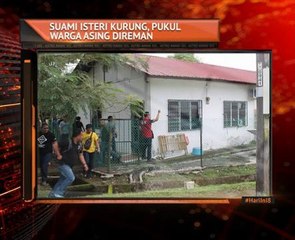 Suami isteri kurung, pukul warga asing direman
