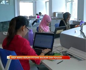 HRDF mahu serlah potensi majikan dan pekerja