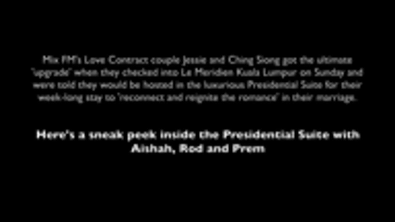 MIX Love Contract: Presidential Suite