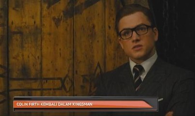 Colin Firth kembali dalam Kingsman