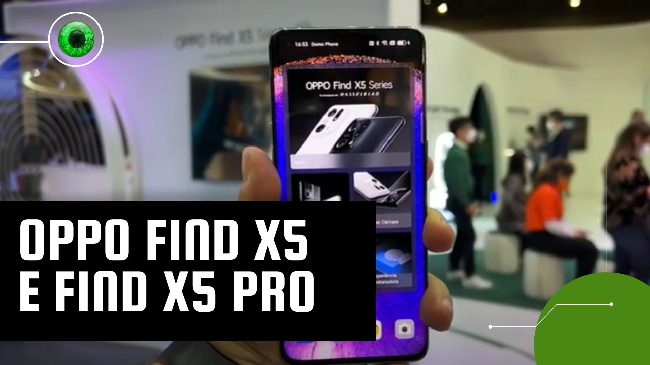MWC 2022: conheça os smartphones Oppo Find X5 e...