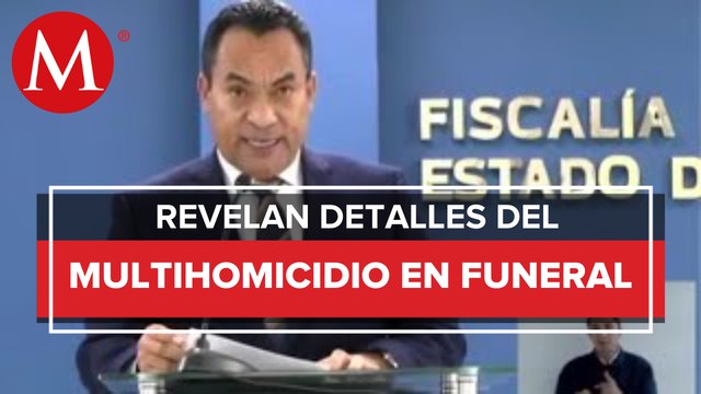 Fiscalía de Michoacán indaga rencillas entre grupos delictivos tras ataque en velorio