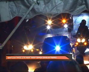 Bantuan kebakaran RM30 juta naik taraf semua sekolah tahfiz