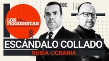 #EnVivo | #LosPeriodistas | El nuevo escándalo Collado | Rusia-Ucrania: Muertos, desplazados, bloqueos