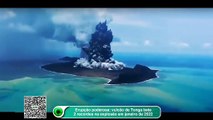 Vulcão submarino de Tonga quebrou dois recordes com erupção